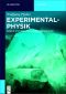 [Experimentalphysik 06] • Statistik, Festkörper, Materialien · 2.Auflage